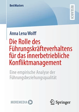 Abbildung von Wolff | Die Rolle des Führungskräfteverhaltens für das innerbetriebliche Konfliktmanagement | 1. Auflage | 2025 | beck-shop.de