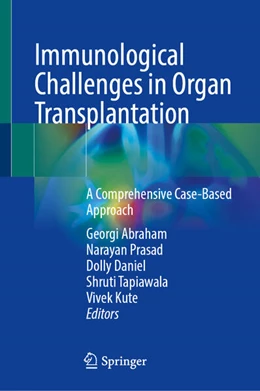 Abbildung von Abraham / Prasad | Immunological Challenges in Organ Transplantation | 1. Auflage | 2025 | beck-shop.de