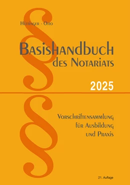 Abbildung von Otto | Basishandbuch des Notariats 2025 | 21. Auflage | 2025 | beck-shop.de
