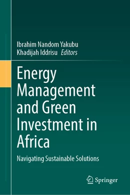 Abbildung von Yakubu / Iddrisu | Energy Management and Green Investment in Africa | 1. Auflage | 2025 | beck-shop.de
