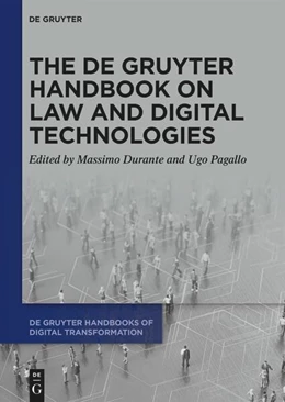 Abbildung von Durante / Pagallo | The De Gruyter Handbook on Law and Digital Technologies | 1. Auflage | 2025 | beck-shop.de
