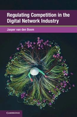 Abbildung von van den Boom | Regulating Competition in the Digital Network Industry | 1. Auflage | 2026 | beck-shop.de