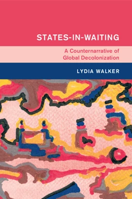 Abbildung von Walker | States-in-Waiting | 1. Auflage | 2025 | beck-shop.de