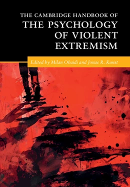 Abbildung von Obaidi / Kunst | The Cambridge Handbook of the Psychology of Violent Extremism | 1. Auflage | 2025 | beck-shop.de