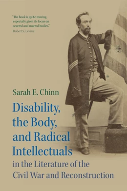 Abbildung von Chinn | Disability, the Body, and Radical Intellectuals in the Literature of the Civil War and Reconstruction | 1. Auflage | 2025 | 194 | beck-shop.de