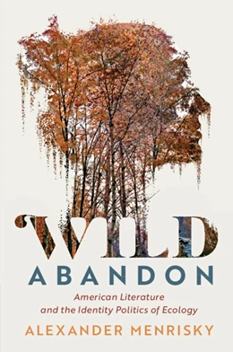 Abbildung von Menrisky | Wild Abandon | 1. Auflage | 2025 | beck-shop.de