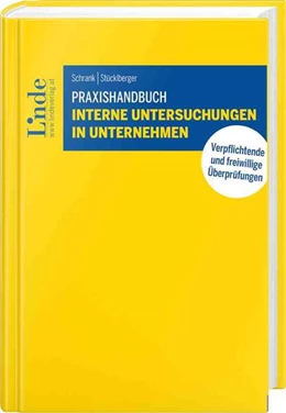 Abbildung von Schrank / Stücklberger | Praxishandbuch Interne Untersuchungen in Unternehmen | 1. Auflage | 2025 | beck-shop.de