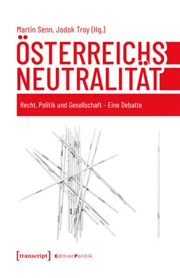 Abbildung von Senn / Troy | Österreichs Neutralität | 1. Auflage | 2025 | 188 | beck-shop.de
