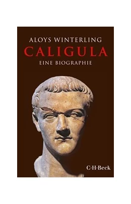 Abbildung von Winterling, Aloys | Caligula | 3. Auflage | 2025 | 6035 | beck-shop.de