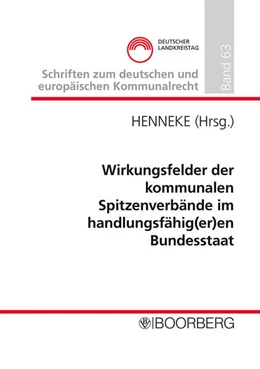 Abbildung von Henneke | Wirkungsfelder der kommunalen Spitzenverbände im handlungsfähig(er)en Bundesstaat | 1. Auflage | 2025 | 63 | beck-shop.de