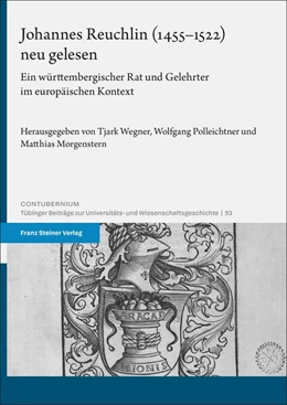 Abbildung von Wegner / Polleichtner | Johannes Reuchlin (1455–1522) neu gelesen | 1. Auflage | 2025 | beck-shop.de