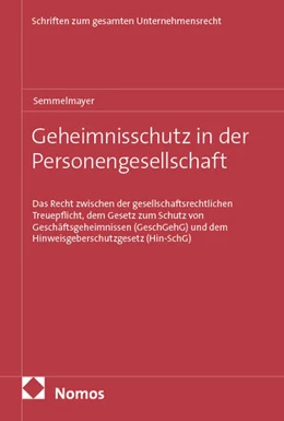 Abbildung von Semmelmayer | Geheimnisschutz in der Personengesellschaft | 1. Auflage | 2025 | 32 | beck-shop.de