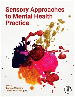 Abbildung von Machingura / Meredith | Sensory Approaches to Mental Health Practice | 1. Auflage | 2026 | beck-shop.de