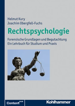 Abbildung von Kury / Obergfell-Fuchs | Rechtspsychologie | 1. Auflage | 2012 | beck-shop.de