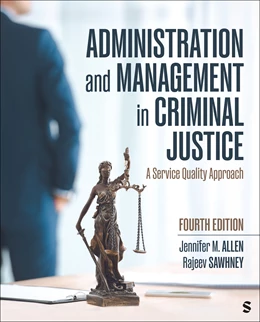 Abbildung von Allen / Sawhney | Administration and Management in Criminal Justice | 4. Auflage | 2025 | beck-shop.de