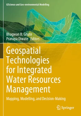 Abbildung von Ghute / Diwate | Geospatial Technologies for Integrated Water Resources Management | 1. Auflage | 2025 | beck-shop.de