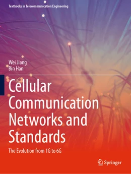 Abbildung von Jiang / Han | Cellular Communication Networks and Standards | 1. Auflage | 2025 | beck-shop.de
