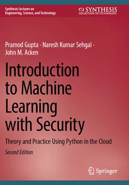 Abbildung von Gupta / Sehgal | Introduction to Machine Learning with Security | 2. Auflage | 2025 | beck-shop.de