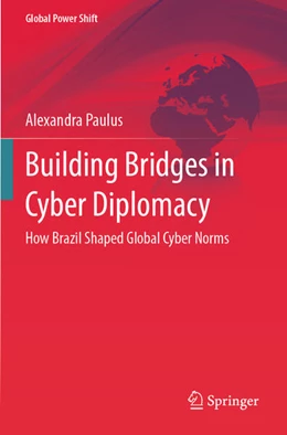 Abbildung von Paulus | Building Bridges in Cyber Diplomacy | 1. Auflage | 2025 | beck-shop.de