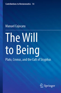 Abbildung von Cojocaru | The Will to Being | 1. Auflage | 2025 | beck-shop.de