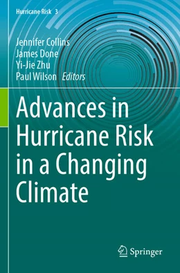 Abbildung von Collins / Done | Advances in Hurricane Risk in a Changing Climate | 1. Auflage | 2025 | beck-shop.de
