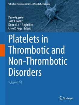 Abbildung von Gresele / López | Platelets in Thrombotic and Non-Thrombotic Disorders | 1. Auflage | 2025 | beck-shop.de