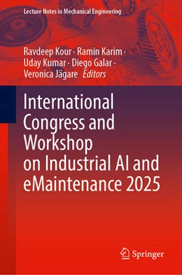 Abbildung von Kour / Karim | International Congress and Workshop on Industrial AI and eMaintenance 2025 | 1. Auflage | 2025 | beck-shop.de