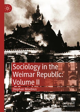 Abbildung von Moebius | Sociology in the Weimar Republic: Volume II | 1. Auflage | 2025 | beck-shop.de