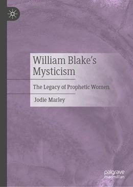 Abbildung von Marley | William Blake’s Mysticism | 1. Auflage | 2025 | beck-shop.de