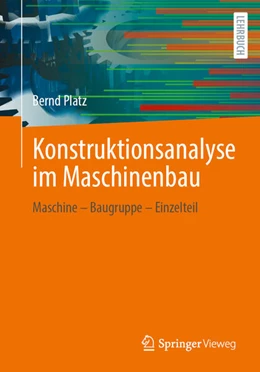 Abbildung von Platz | Konstruktionsanalyse im Maschinenbau | 1. Auflage | 2025 | beck-shop.de