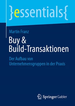Abbildung von Franz | Buy & Build-Transaktionen | 1. Auflage | 2025 | beck-shop.de