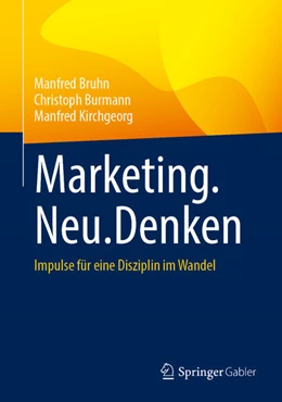 Abbildung von Bruhn / Burmann | Marketing.Neu.Denken | 1. Auflage | 2026 | beck-shop.de