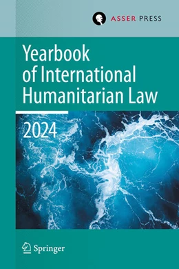 Abbildung von Krieger / Kalmanovitz | Yearbook of International Humanitarian Law, Volume 27, 2024 | 1. Auflage | 2025 | beck-shop.de