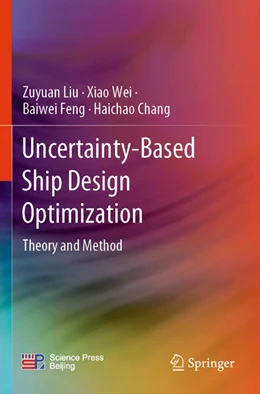 Abbildung von Liu / Wei | Uncertainty-Based Ship Design Optimization | 1. Auflage | 2025 | beck-shop.de