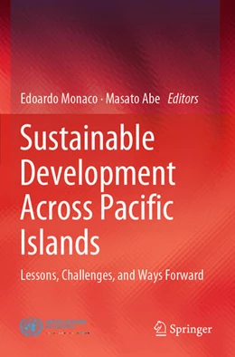 Abbildung von Monaco / Abe | Sustainable Development Across Pacific Islands | 1. Auflage | 2025 | beck-shop.de