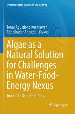 Abbildung von Kurniawan / Anouzla | Algae as a Natural Solution for Challenges in Water-Food-Energy Nexus | 1. Auflage | 2025 | beck-shop.de