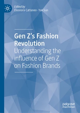 Abbildung von Cattaneo / Sun | Gen Z's Fashion Revolution | 1. Auflage | 2025 | beck-shop.de