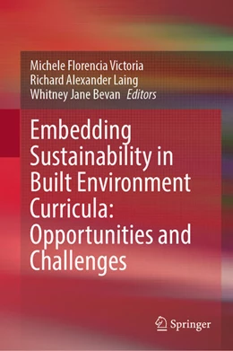 Abbildung von Victoria / Laing | Embedding Sustainability in Built Environment Curricula: Opportunities and Challenges | 1. Auflage | 2025 | beck-shop.de