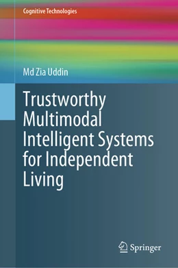 Abbildung von Uddin | Trustworthy Multimodal Intelligent Systems for Independent Living | 1. Auflage | 2025 | beck-shop.de