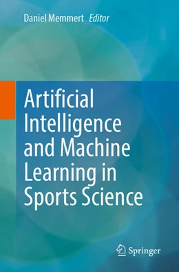 Abbildung von Memmert | Artificial Intelligence and Machine Learning in Sports Science | 1. Auflage | 2025 | beck-shop.de