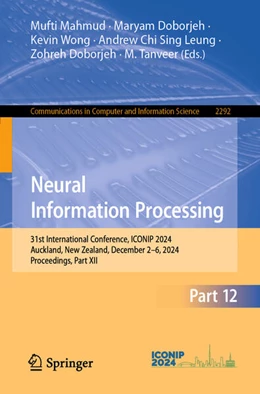 Abbildung von Mahmud / Doborjeh | Neural Information Processing | 1. Auflage | 2025 | beck-shop.de
