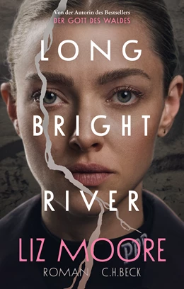 Abbildung von Moore, Liz | Long Bright River | 4. Auflage | 2025 | beck-shop.de