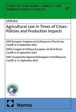 Abbildung von Norer | Agricultural Law in Times of Crises: Policies and Production Impacts | 1. Auflage | 2025 | 97 | beck-shop.de