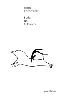 Abbildung von Kazantzakis | Bericht an El Greco | 1. Auflage | 2025 | beck-shop.de