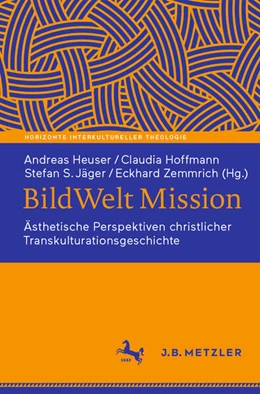 Abbildung von Heuser / Hoffmann | BildWelt Mission | 1. Auflage | 2025 | beck-shop.de