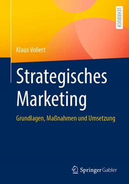 Abbildung von Vollert | Strategisches Marketing | 1. Auflage | 2025 | beck-shop.de