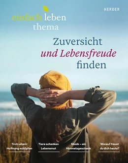 Abbildung von Walter / Grün OSB | Zuversicht und Lebensfreude finden | 1. Auflage | 2025 | beck-shop.de