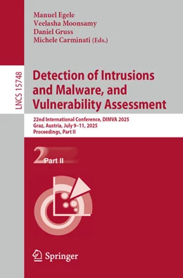 Abbildung von Egele / Moonsamy | Detection of Intrusions and Malware, and Vulnerability Assessment | 1. Auflage | 2025 | beck-shop.de