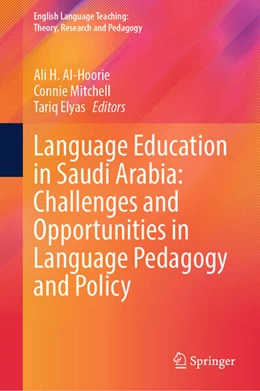 Abbildung von Al-Hoorie / Mitchell | Language Education in Saudi Arabia: Challenges and Opportunities in Language Pedagogy and Policy | 1. Auflage | 2025 | beck-shop.de