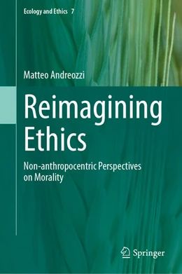 Abbildung von Andreozzi | Reimagining Ethics | 1. Auflage | 2025 | beck-shop.de